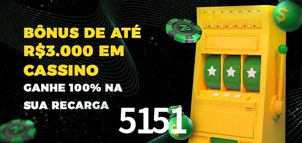 5151 melhor bônus de depósito